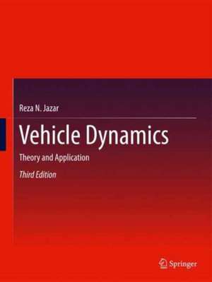 Vehicle Dynamics: Theory and Application de Reza N. Jazar