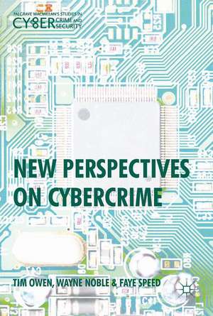 New Perspectives on Cybercrime de Tim Owen