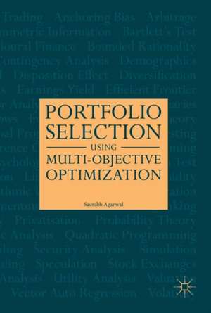 Portfolio Selection Using Multi-Objective Optimisation de Saurabh Agarwal