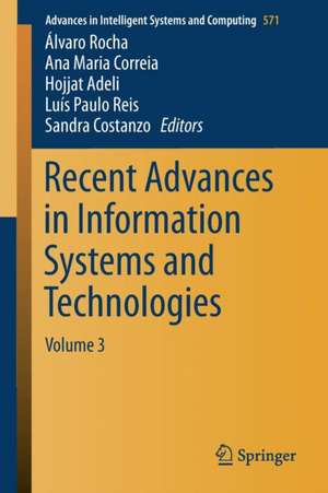 Recent Advances in Information Systems and Technologies: Volume 3 de Álvaro Rocha