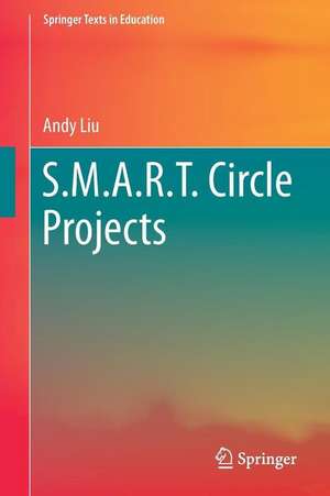 S.M.A.R.T. Circle Projects de Andy Liu