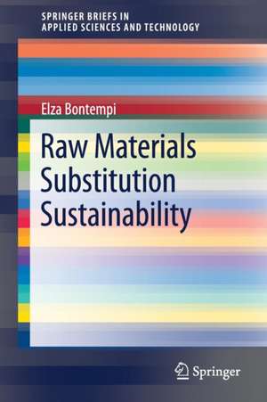 Raw Materials Substitution Sustainability de Elza Bontempi