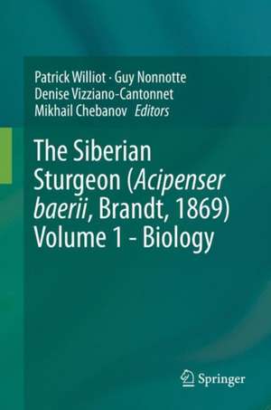 The Siberian Sturgeon (Acipenser baerii, Brandt, 1869) de Patrick Williot