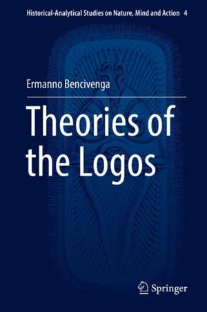 Theories of the Logos de Ermanno Bencivenga