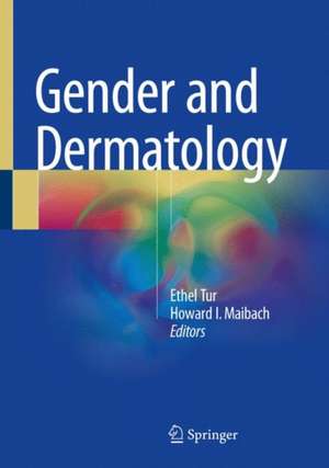 Gender and Dermatology de Ethel Tur