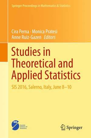 Studies in Theoretical and Applied Statistics: SIS 2016, Salerno, Italy, June 8-10 de Cira Perna