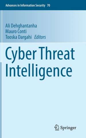 Cyber Threat Intelligence de Ali Dehghantanha