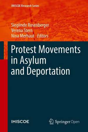 Protest Movements in Asylum and Deportation de Sieglinde Rosenberger