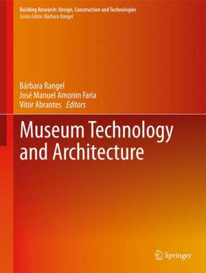 Museum Technology and Architecture de Bárbara Rangel