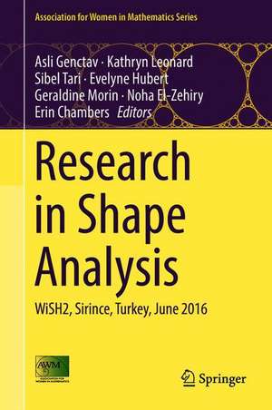 Research in Shape Analysis: WiSH2, Sirince, Turkey, June 2016 de Asli Genctav