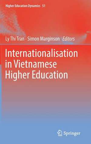 Internationalisation in Vietnamese Higher Education de Ly Thi Tran