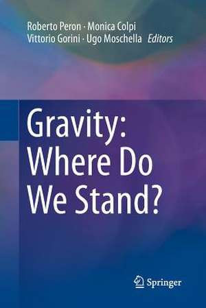 Gravity: Where Do We Stand? de Roberto Peron