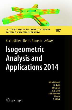 Isogeometric Analysis and Applications 2014 de Bert Jüttler