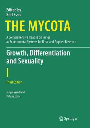 Growth, Differentiation and Sexuality de Jürgen Wendland