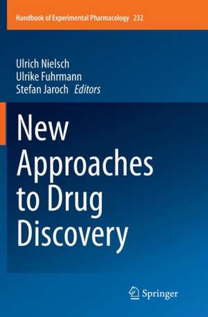 New Approaches to Drug Discovery de Ulrich Nielsch