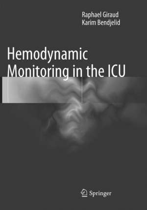 Hemodynamic Monitoring in the ICU de Raphael Giraud