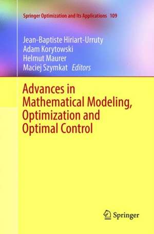 Advances in Mathematical Modeling, Optimization and Optimal Control de Jean-Baptiste Hiriart-Urruty