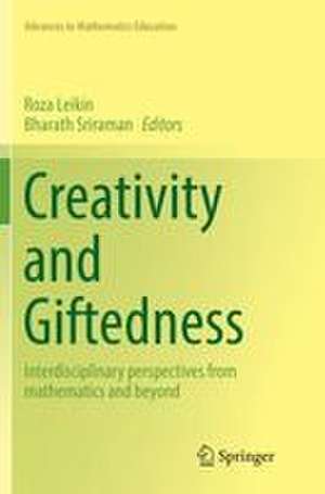Creativity and Giftedness de Roza Leikin