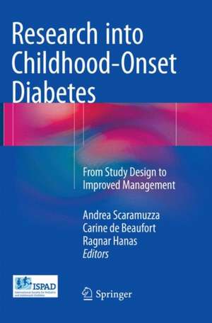 Research into Childhood-Onset Diabetes: From Study Design to Improved Management de Andrea Scaramuzza