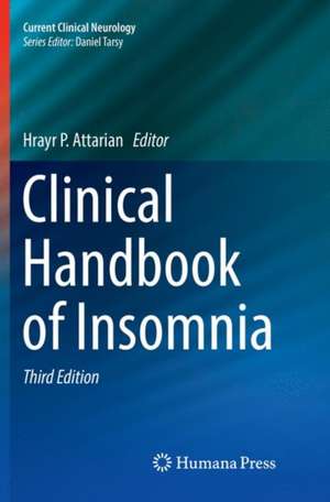 Clinical Handbook of Insomnia de Hrayr P. Attarian