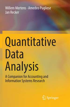 Quantitative Data Analysis: A Companion for Accounting and Information Systems Research de Willem Mertens