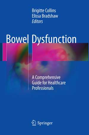 Bowel Dysfunction de Brigitte Collins