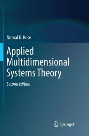 Applied Multidimensional Systems Theory de Nirmal K. Bose