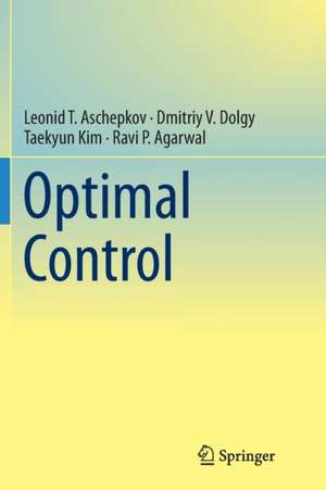 Optimal Control de Leonid T. Aschepkov