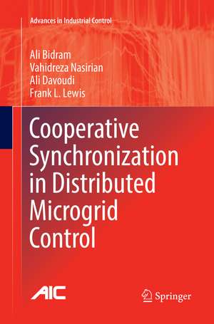 Cooperative Synchronization in Distributed Microgrid Control de Ali Bidram