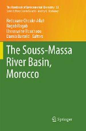 The Souss‐Massa River Basin, Morocco de Redouane Choukr Allah