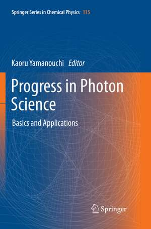 Progress in Photon Science de Kaoru Yamanouchi