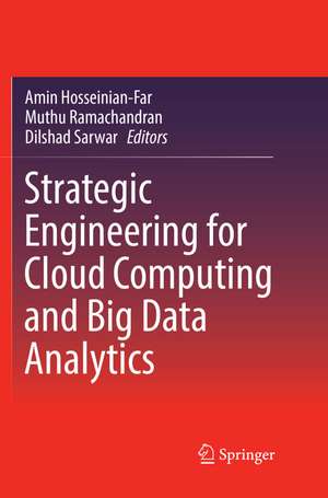 Strategic Engineering for Cloud Computing and Big Data Analytics de Amin Hosseinian-Far