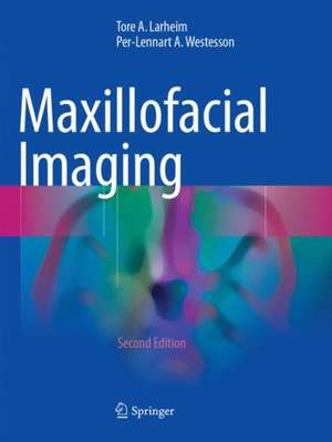 Maxillofacial Imaging de Tore A. Larheim