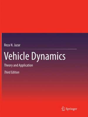 Vehicle Dynamics: Theory and Application de Reza N. Jazar