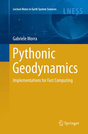 Pythonic Geodynamics de Gabriele Morra