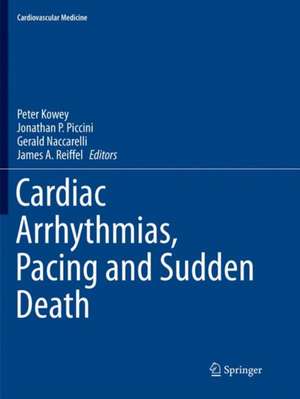 Cardiac Arrhythmias, Pacing and Sudden Death de Peter Kowey