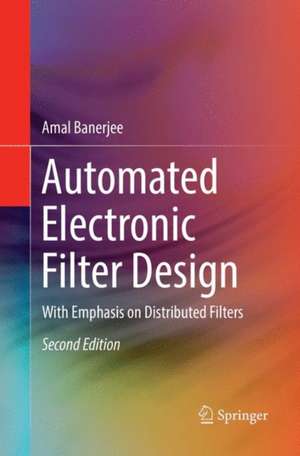 Automated Electronic Filter Design de Amal Banerjee