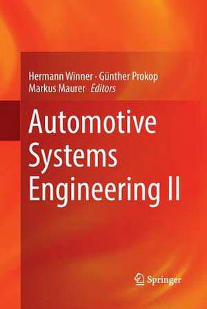 Automotive Systems Engineering II de Hermann Winner