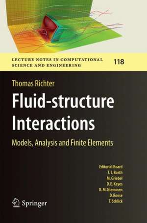 Fluid-structure Interactions: Models, Analysis and Finite Elements de Thomas Richter