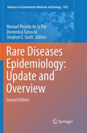 Rare Diseases Epidemiology: Update and Overview de Manuel Posada de la Paz