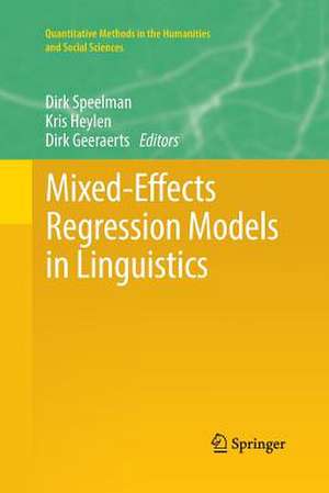 Mixed-Effects Regression Models in Linguistics de Dirk Speelman