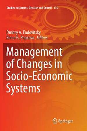 Management of Changes in Socio-Economic Systems de Dmitry A. Endovitsky