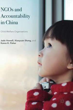 NGOs and Accountability in China: Child Welfare Organisations de Jude Howell