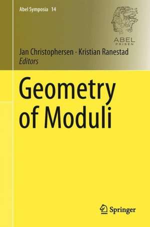 Geometry of Moduli de Jan Arthur Christophersen