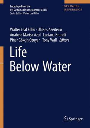 Life Below Water de Walter Leal Filho