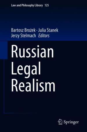 Russian Legal Realism de Bartosz Brożek