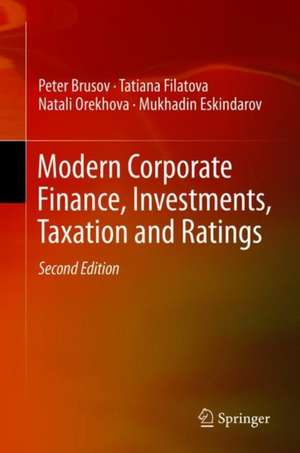 Modern Corporate Finance, Investments, Taxation and Ratings de Peter Brusov