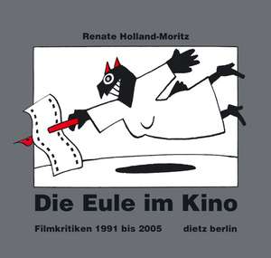 Die Eule im Kino de Renate Holland-Moritz