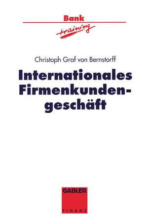 Internationales Firmenkundengeschäft de Christoph Graf von Bernstorff