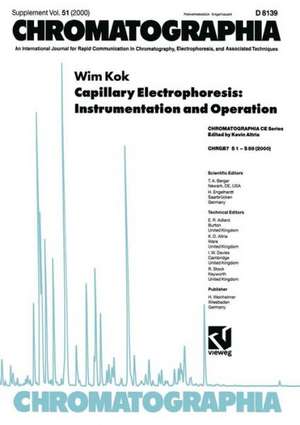 Capillary Electrophoresis: Instrumentation and Operation de Wim Kok